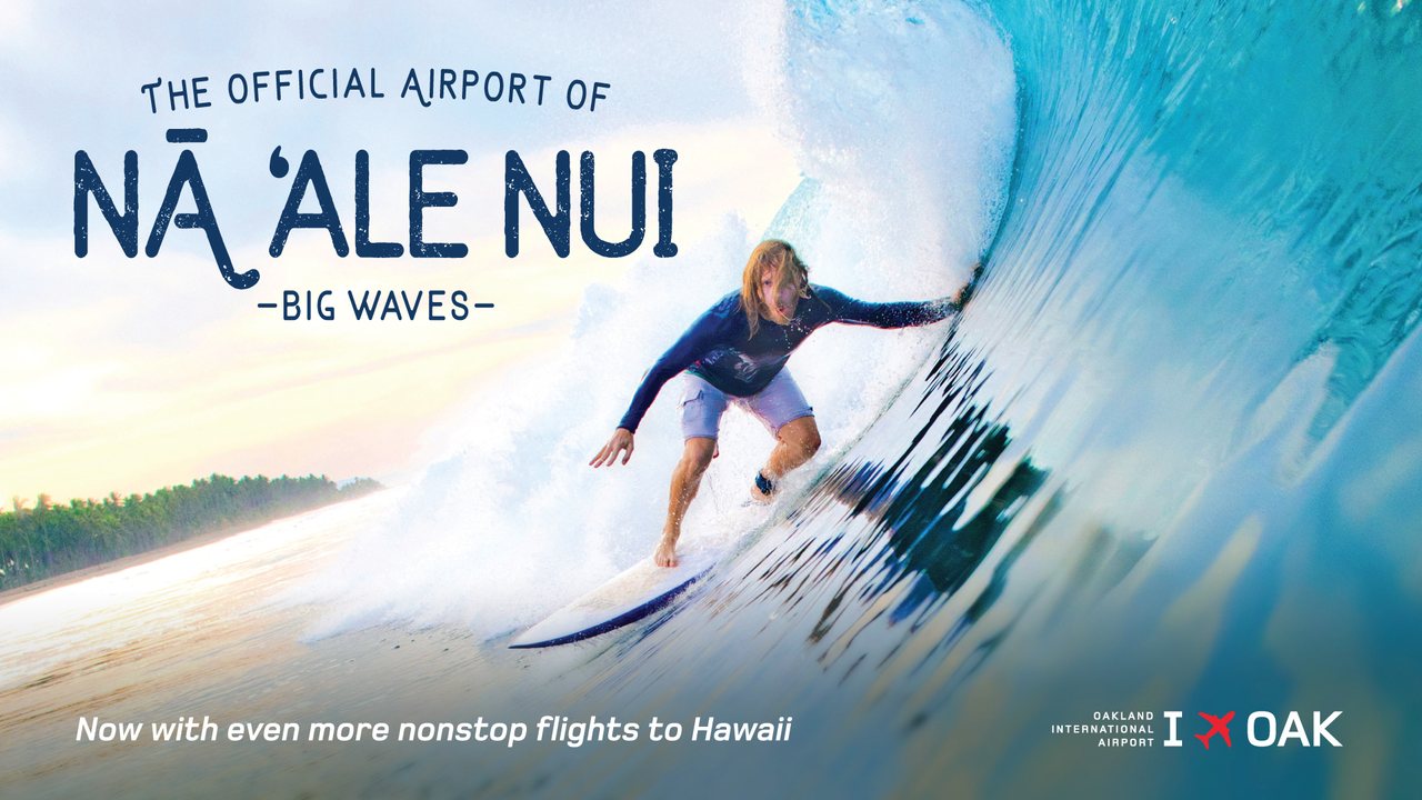 Campaign ad: The official airport of Nā ʻAle Nui, Big Waves